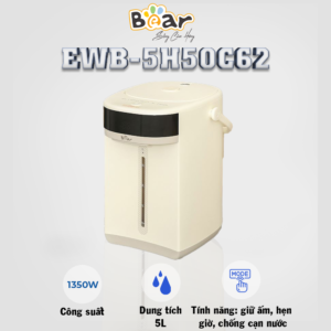 BÌNH THUỶ ĐIỆN 5L BEAR EWB-5H50C62, CÔNG SUẤT 1350W